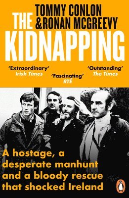 Tommy Conlon, Ronan McGreevy, Ronan Mcgreevy - Kidnapping, Häftad