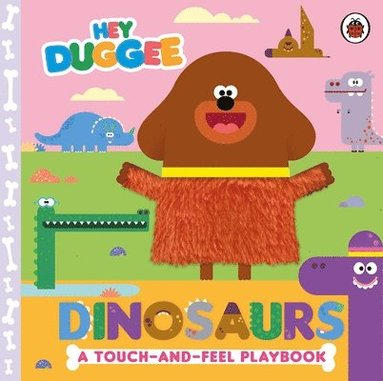 Hey Duggee - Hey Duggee: Dinosaurs, Kartonnage
