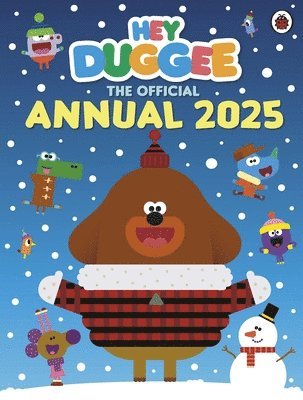 bokomslag Hey Duggee: The Official Hey Duggee Annual 2025