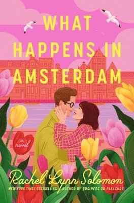 Rachel Lynn Solomon - What Happens in Amsterdam, Häftad