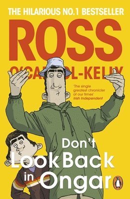 Ross O'Carroll-Kelly - Don’t Look Back in Ongar, Häftad