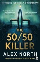 Alex North - 50/50 Killer, Häftad