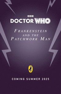 bokomslag Doctor Who: Frankenstein and the Patchwork Man