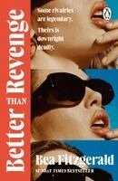 Bea Fitzgerald - Better Than Revenge, Häftad