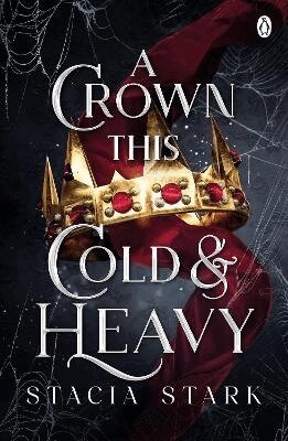 Stacia Stark - Crown This Cold and Heavy, Häftad
