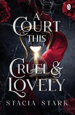 Stacia Stark - Court This Cruel and Lovely, Häftad
