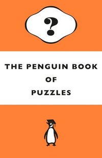 bokomslag The Penguin Book of Puzzles