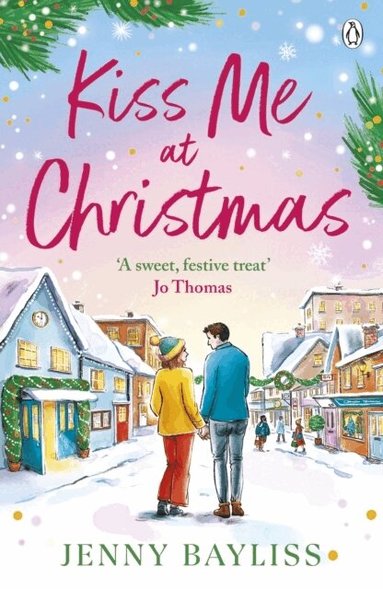 Jenny Bayliss - Kiss Me At Christmas, Häftad