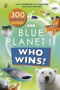 bokomslag Who Wins? Blue Planet II