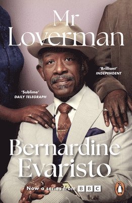 Bernardine Evaristo - Mr Loverman, Häftad