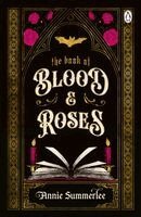 Annie Summerlee - Book of Blood and Roses, Häftad