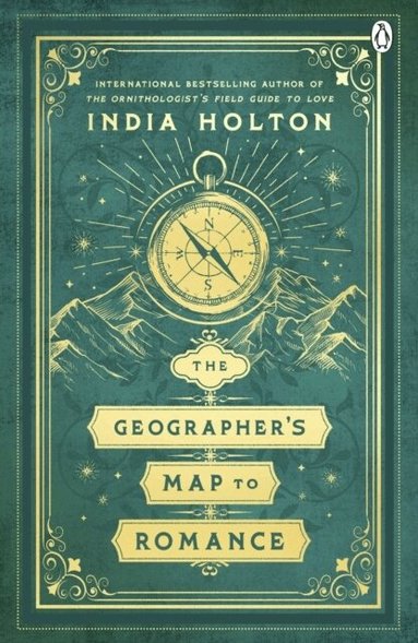 India Holton - Geographer's Map to Romance, Häftad