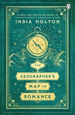 India Holton - Geographer's Map to Romance, Häftad