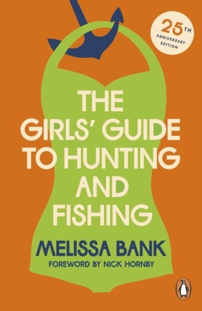 The Girls' Guide to Hunting and Fishing 1