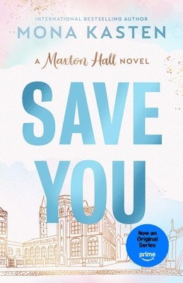 Mona Kasten - Save You, Häftad