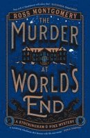 Ross Montgomery - Murder at World’s End, Häftad