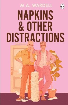 M. A. Wardell - Napkins and Other Distractions, Häftad