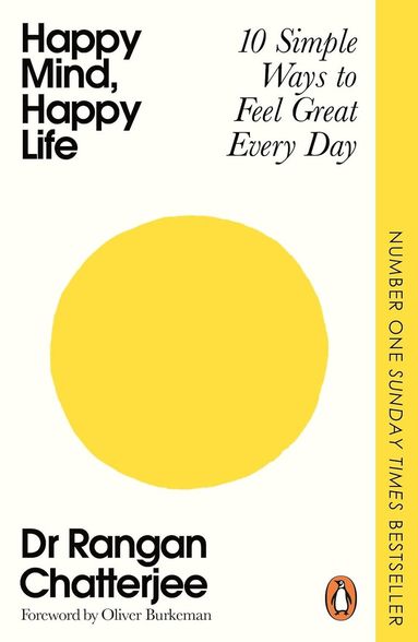 Rangan Chatterjee - Happy Mind, Happy Life, Häftad