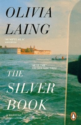 Olivia Laing - Silver Book, Häftad
