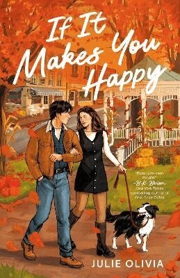 Julie Olivia - If It Makes You Happy, Häftad