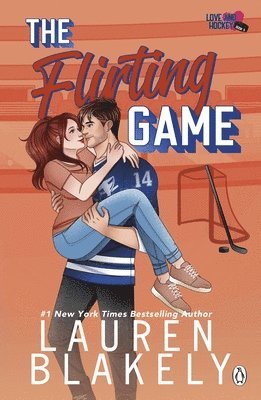 Lauren Blakely - Flirting Game, Häftad