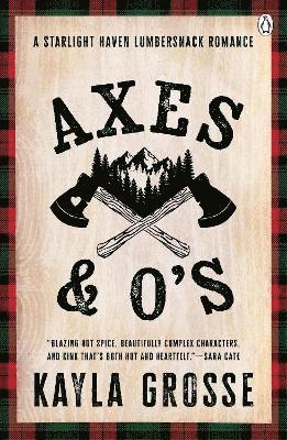 Kayla Grosse - Axe's and O's, Häftad