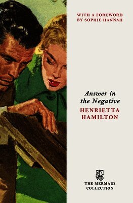 Henrietta Hamilton - Answer in the Negative, Häftad