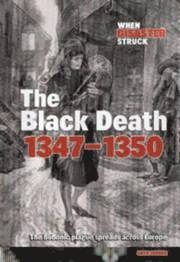 bokomslag The Black Death, 1347-1350