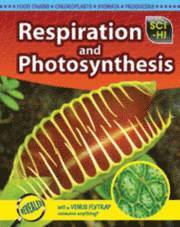 Respiration and Photosynthesis 1