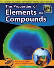 The Properties of Elements and Compounds 1