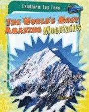 bokomslag The World's Most Amazing Mountains