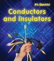 Chris Oxlade - Conductors and Insulators, Häftad