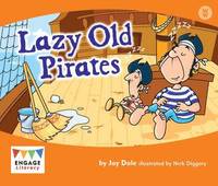 bokomslag Lazy Old Pirates