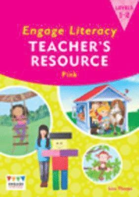 Engage Literacy Pink: Levels 1-2 Teacher's Resource Book