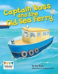 bokomslag Captain Ross and the Old Sea Ferry