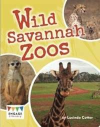 bokomslag Wild Savannah Zoos