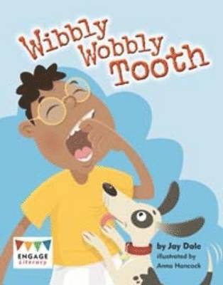 Wibbly Wobbly Tooth 1