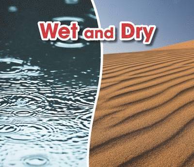 Wet and Dry 1