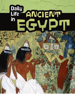 Daily Life in Ancient Egypt 1
