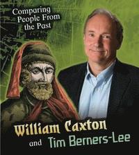 bokomslag William Caxton and Tim Berners-Lee