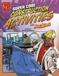 bokomslag Super Cool Construction Activities with Max Axiom