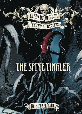 The Spine Tingler 1