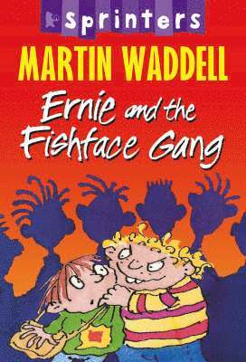 Ernie and the Fishface Gang