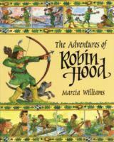 Marcia Williams - Adventures of Robin Hood, Häftad