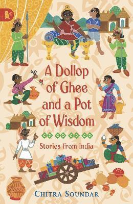 A Dollop of Ghee and a Pot of Wisdom 1