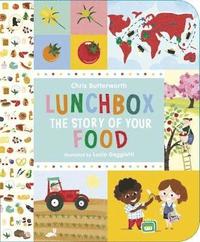 bokomslag Lunchbox: The Story of Your Food