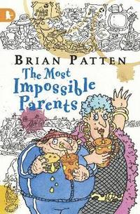 bokomslag The Most Impossible Parents