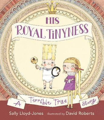 bokomslag His Royal Tinyness