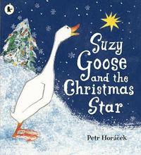 bokomslag Suzy Goose and the Christmas Star