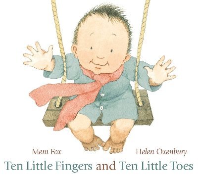 Mem Fox - Ten Little Fingers and Ten Little Toes, Kartonnage